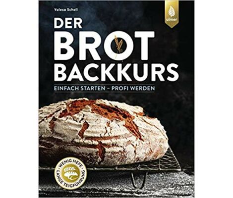 Buch: Valesa Schell - Der Brotbackkurs
