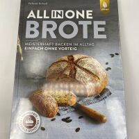 Buch: Valesa Schell - All In One Brote: Meisterhaft Backen Im Alltag